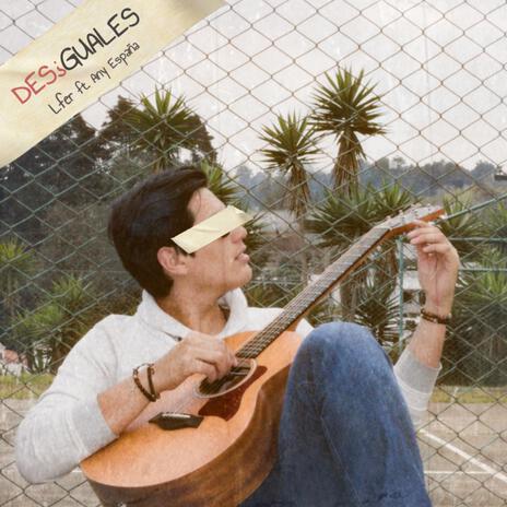 Desiguales ft. Any España cover art