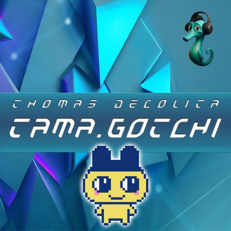 TAMA.GOTCHI cover art