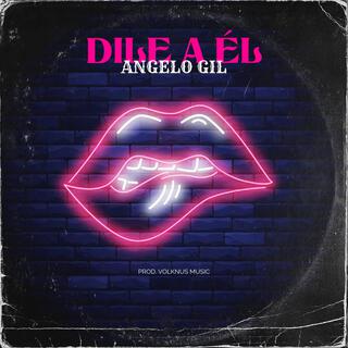 Dile a El cover art