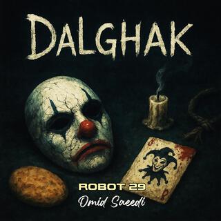 Dalghak (Persian Rock Reimagined) ft. Omid Saeedi cover art