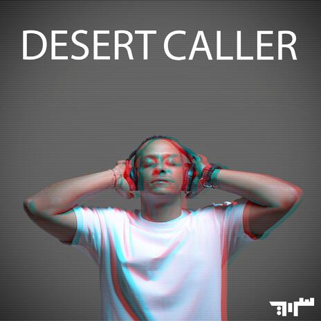 Desert Caller