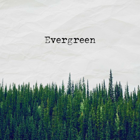 Evergreen cover art
