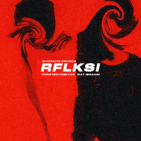 RFLKSI ft. Izat Ibrahim cover art
