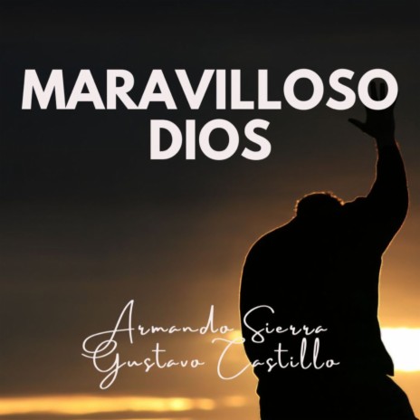 MARAVILLOSO DIOS cover art
