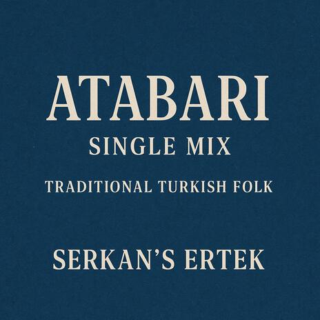 Atabarı Edit Mix (Serkan’s Ertek) cover art