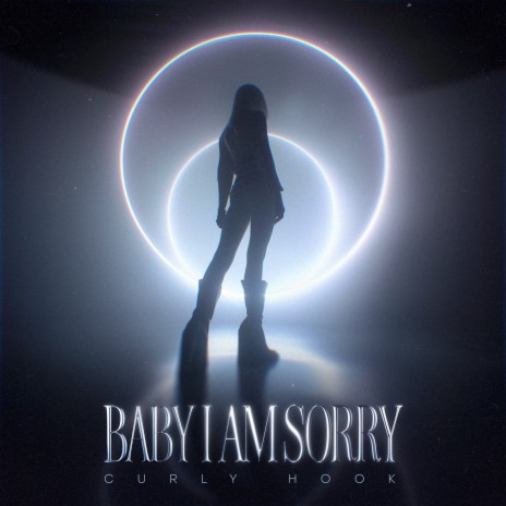 Baby I Am Sorry cover art
