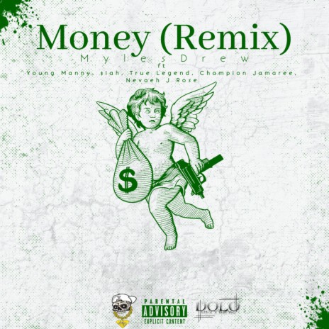 Money (Remix) ft. Nevaeh J Rose, True Legend, Young Manny, $iah & ChampionJamaree cover art