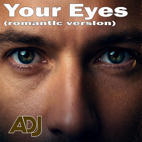 Your Eyes (Romantic Version) cover art