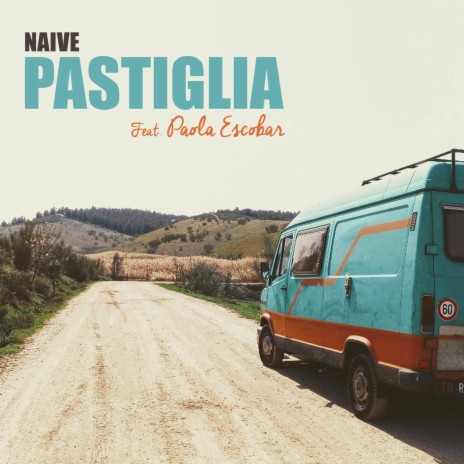 Pastiglia (feat. Paola Escobar) cover art