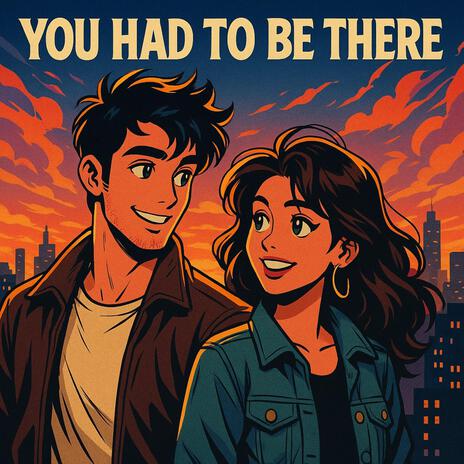 You Had To Be There cover art