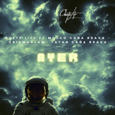 Ayer ft. tatan caña brava, mosco caña brava & crikmanjam cover art