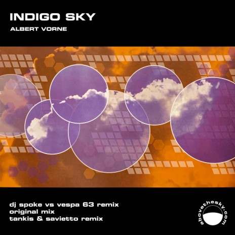 Indigo Sky (DJ Spoke & Vespa 63 Remix 2020 Remaster)