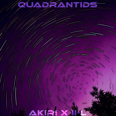 QUADRANTIDS ft. II-L cover art