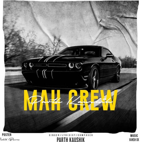 Mah Crew ft. Parth Kaushik cover art