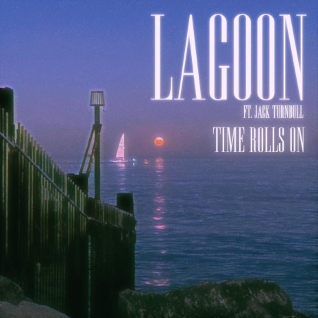 Time Rolls On ft. Jack Turnbull cover art