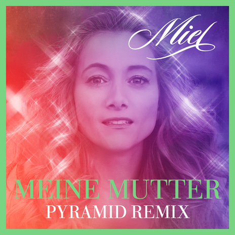 Meine Mutter (Pyramid Remix) cover art