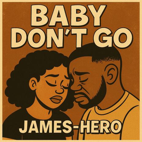Baby Don't Go (I love you So) cover art