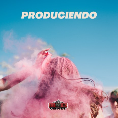 PRODUCIENDO cover art