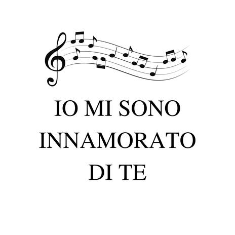 Io mi sono innamorato di te