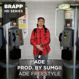 ADE Freestyle (Brapp HD Series) ft. Sumgii cover art