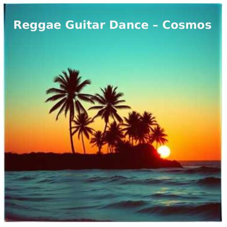Reggae Guitar Dance (Cosmos) cover art