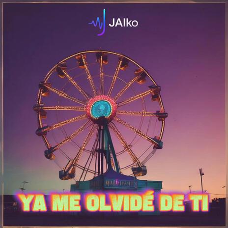 Ya Me Olvidé De Ti cover art
