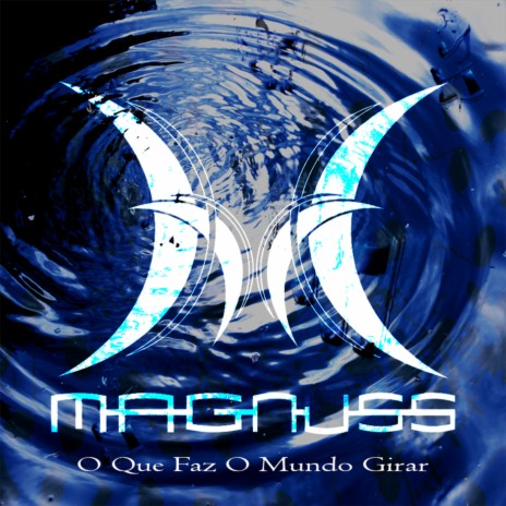 O Que Faz o Mundo Girar cover art