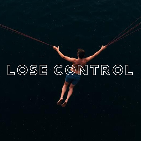 Lose Control