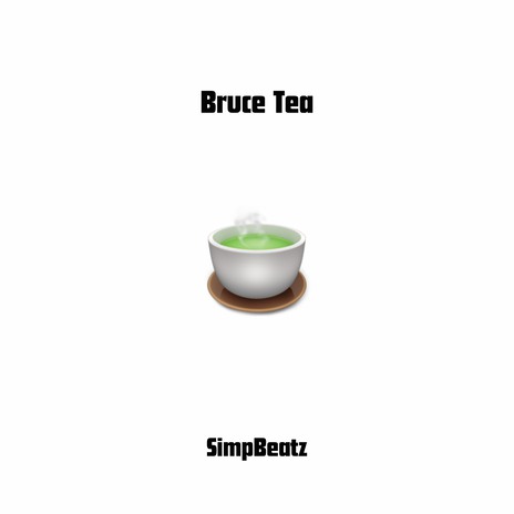 Bruce Tea cover art