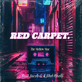 Red Carpet ft. Jacob G. & JDot Pirelli cover art