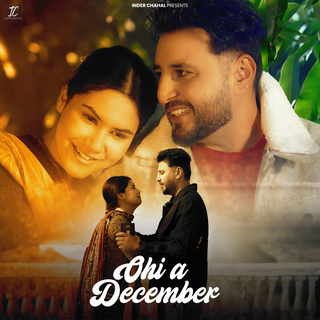Ohi A December ft. Inder Chahal & Sidhu Jajjal cover art