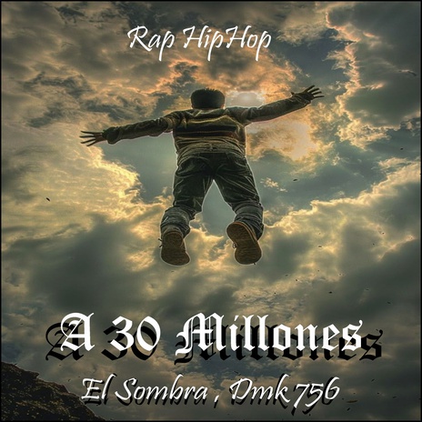 A 30 Millones cover art