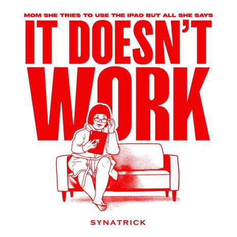It Doesn't Work cover art