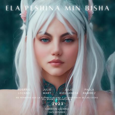 Ela peshina min bisha