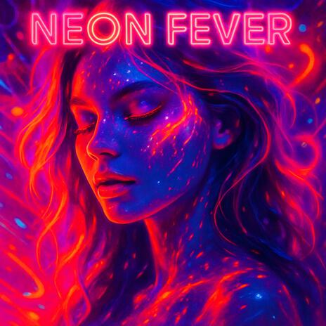 Neon Fever
