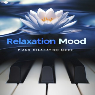 Relaxation Mood