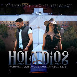 Hola Dios ft. Manu Andreat cover art