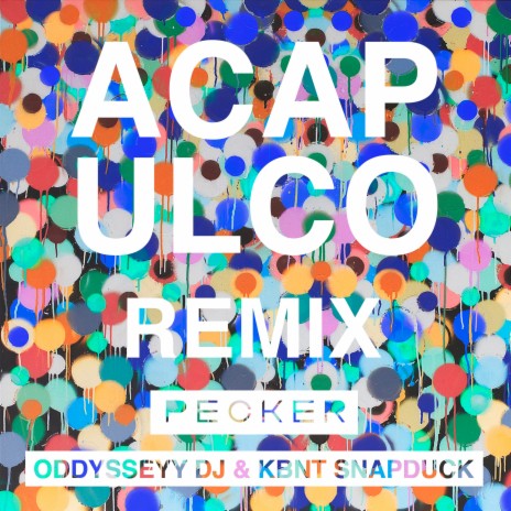 Acapulco (Idoipe & KBNT Snapduck Remix) ft. Idoipe cover art