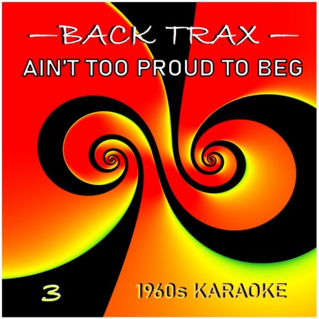 Ain't Too Proud to Beg (Backing Track with Background Vocals) cover art