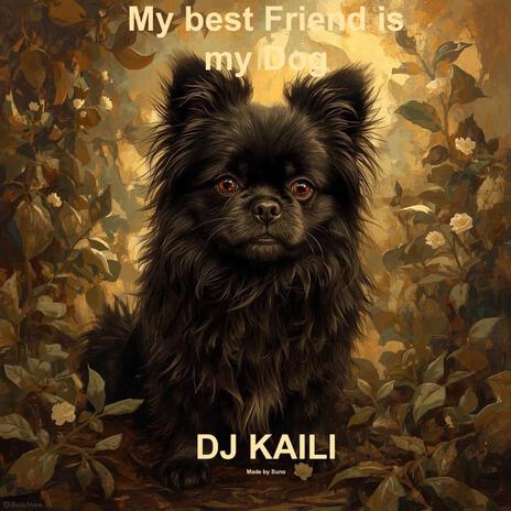 My best Friend is my Dog cover art