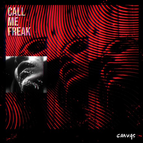 Call Me Freak cover art