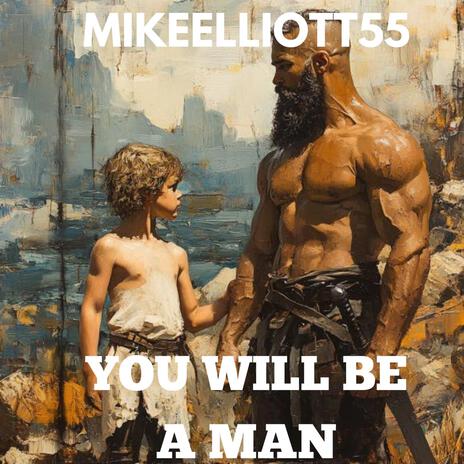 YOU WILL BE A MAN cover art