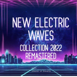 New Electric Waves