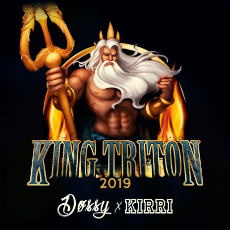 King Triton 2019 ft. Kirri cover art