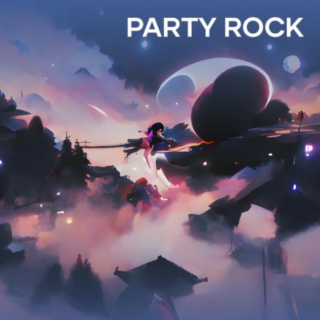 Party Rock cover art