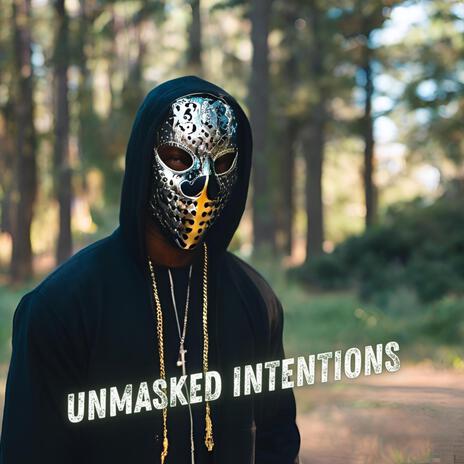 Unmasked Intentions cover art