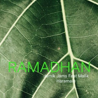 Ramadhan ft. Malik Haramain cover art