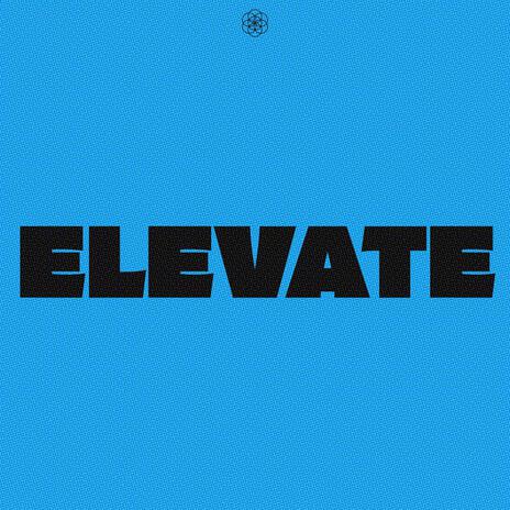 Elevate ft. Areaboi Zilly cover art