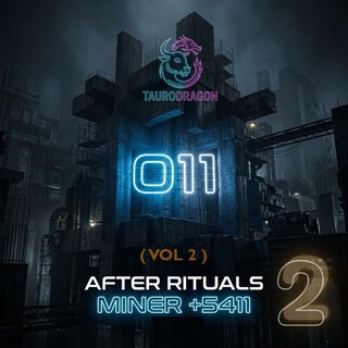 011 After Rituals by Miner 5411 Vol 2