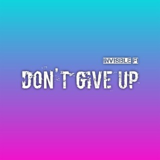 Don't Give Up cover art